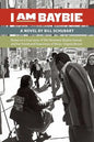 I Am Baybie: The Rev. Baybie Hoover - Paperback
