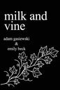 Milk and Vine: Inspirational Quotes From Classic Vines - Paperback