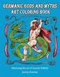 Germanic Gods and Myths Art Coloring Book: The Art of Lorenz Frølich - Paperback