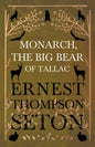 Monarch, The Big Bear of Tallac - Paperback