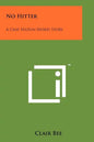 No Hitter: A Chip Hilton Sports Story - Paperback