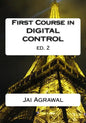 First Course in Digital Control: USING MATLAB/SIMULINK and TI 320C6713 DSP - Paperback