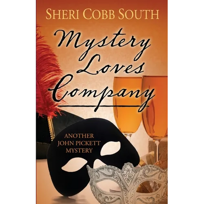 Mystery Loves Company: Another John Pickett Mystery - Paperback