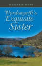 Wordsworth's Exquisite Sister - Paperback