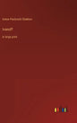 Ivanoff: in large print - Hardcover