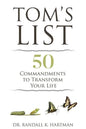 Tom's List: 50 Commandments to Transform Your Life - Paperback