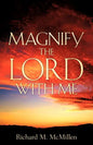 Magnify The Lord With Me - Paperback