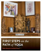 First Steps on the Path of Yoga - Paperback