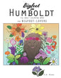 Bigfoot in Humboldt The Adult Coloring Book: Bigfoot in Humboldt The Adult Coloring Book for Bigfoot-Lovers - Paperback