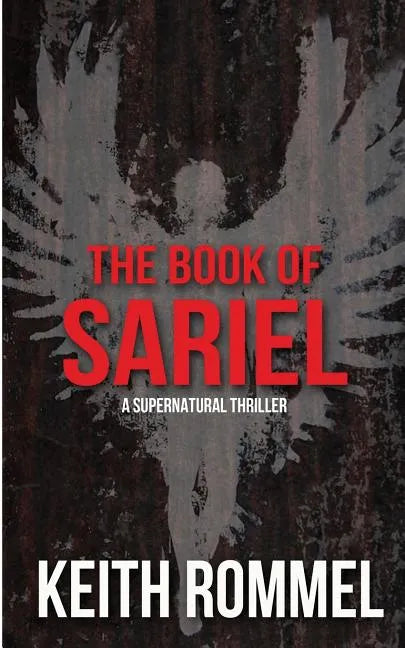 The Book of Sariel: A Supernatural Thriller - Paperback