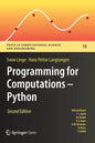 Programming for Computations - Python: A Gentle Introduction to Numerical Simulations with Python 3.6 - Hardcover