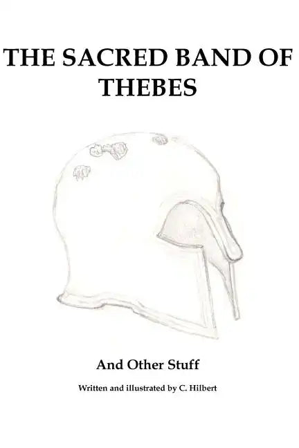 The Sacred Band of Thebes - Paperback