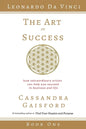 The Art of Success: Leonardo da Vinci: How Extraordinary Artists Can Help You Succeed in Business and Life - Paperback