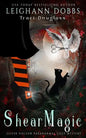 Shear Magic - Paperback