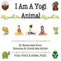 I Am A Yogi Animal - Paperback
