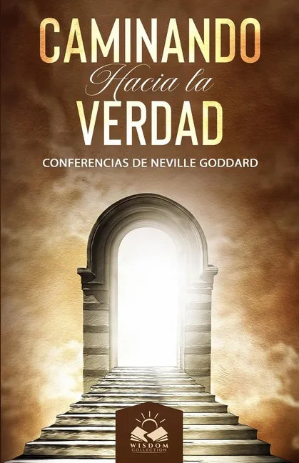 Caminando Hacia la Verdad - Paperback