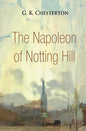 The Napoleon of Notting Hill - Paperback