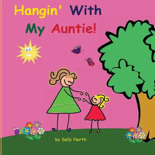 Hangin' With My Auntie! - Paperback