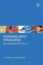Working with Discourse: Meaning Beyond the Clause - Paperback