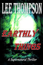 Earthly Things - Paperback
