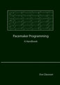 Pacemaker Programming: A Handbook - Paperback