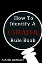 How To Identify A Cheater Rule Book - Paperback