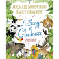 A Song of Gladness: A Story of Hope for Us and Our Planet - Paperback