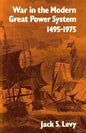 War in the Modern Great Power System: 1495-1975 - Paperback