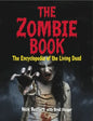 The Zombie Book: The Encyclopedia of the Living Dead - Paperback