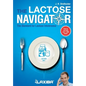 Laxiba The Lactose Navigator: The Standard for Lactose Intolerance - Paperback