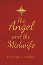 The Angel and the Midwife - Paperback