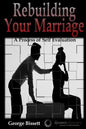 Rebuilding Your Marriage - Paperback