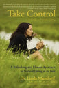Take Control: A Guide to Holistic Living - Paperback