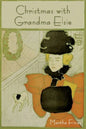 Christmas with Grandma Elsie - Paperback