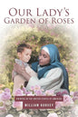 Our Lady's Garden of Roses - Paperback