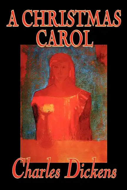 A Christmas Carol by Charles Dickens, Fiction, Classics - Paperback