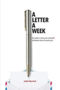 A Letter A Week: Your guide to writing and mailing 52 handwritten letters during the year - Paperback