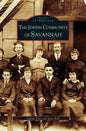 Jewish Community of Savannah - Hardcover