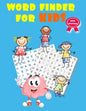 Word Finder For Kids: ultimate word find puzzle books for kids ( with solutions ) - Paperback
