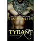 Tyrant: King Part 2 - Paperback