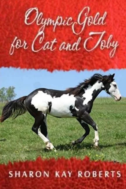 Olympic Gold for Cat and Toby - Paperback