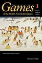 Games of the North American Indians, Volume 1: Games of Chance - Paperback