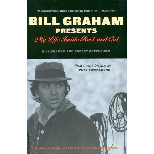 Bill Graham Presents: My Life Inside Rock and Out - Paperback