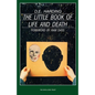 The Little Book of Life and Death - Paperback