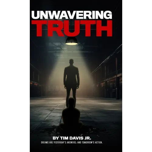 Unwavering Truth - Hardcover