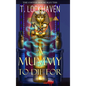 A Mummy to Die For (Book 2): The Coffee House Sleuths - Hardcover