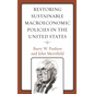 Restoring Sustainable Macroeconomic Policies in the United States - Hardcover