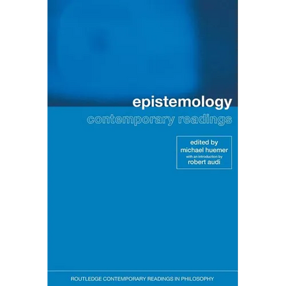 Epistemology: Contemporary Readings - Paperback