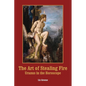 The Art of Stealing Fire: Uranus in the Horoscope - Paperback