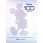 Disney 100 Songs: Songbook Celebrating the 100th Anniversary of Disney Complete with Foreword by Alan Menken, Preface by Disney Historian Randy Thornt - Hardcover